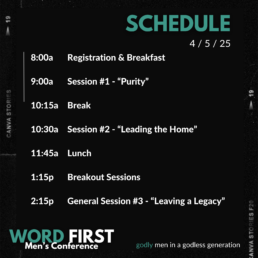 Word First Men's Conference 2025 Schedule - West Bend, WI